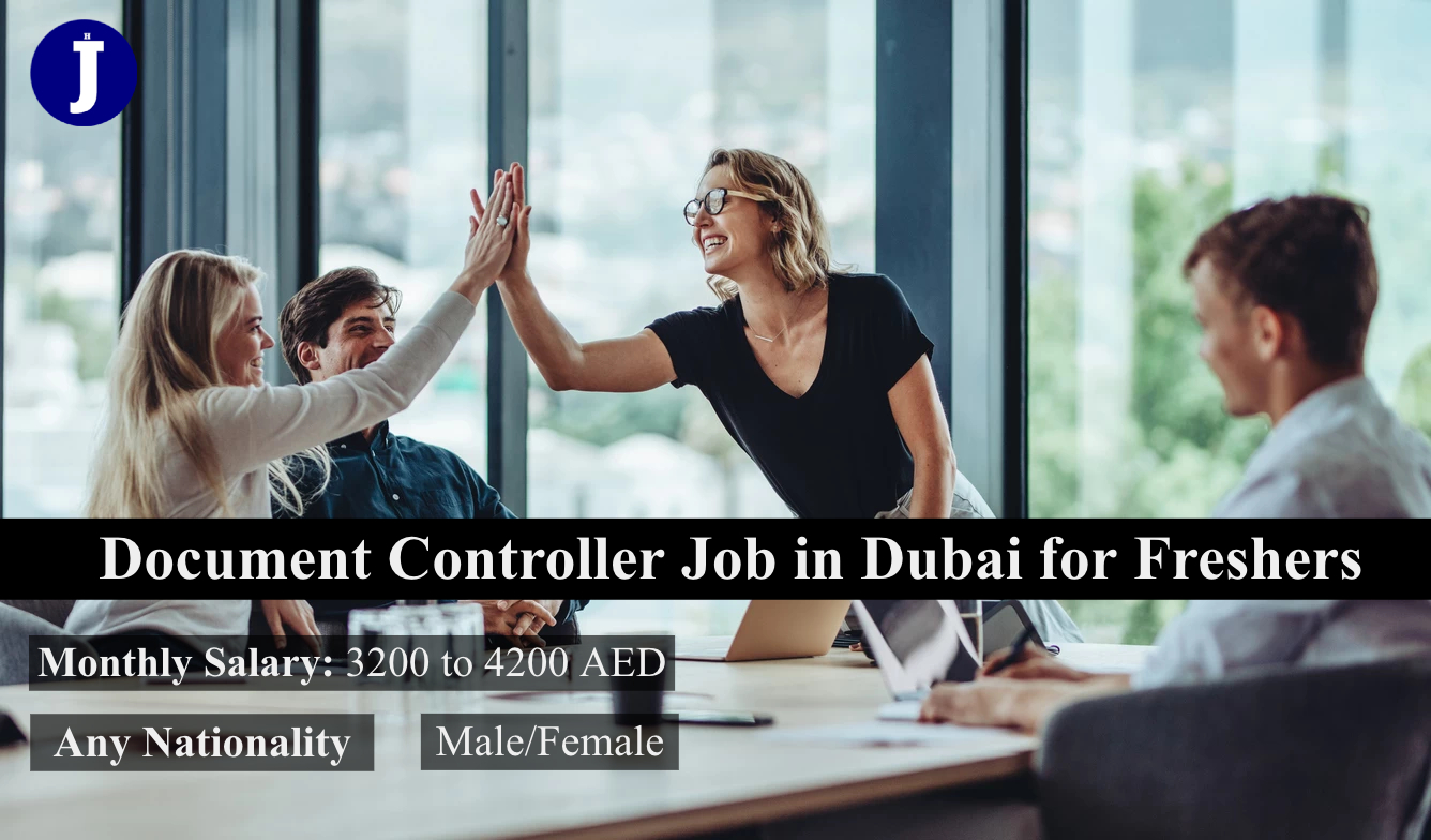Document Controller Job in Dubai for Freshers